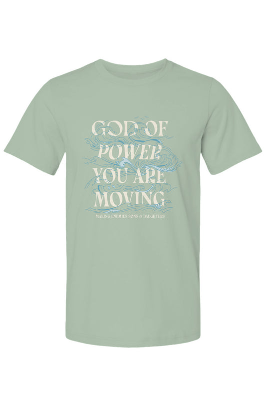 God Of Power in Sage T Shirt