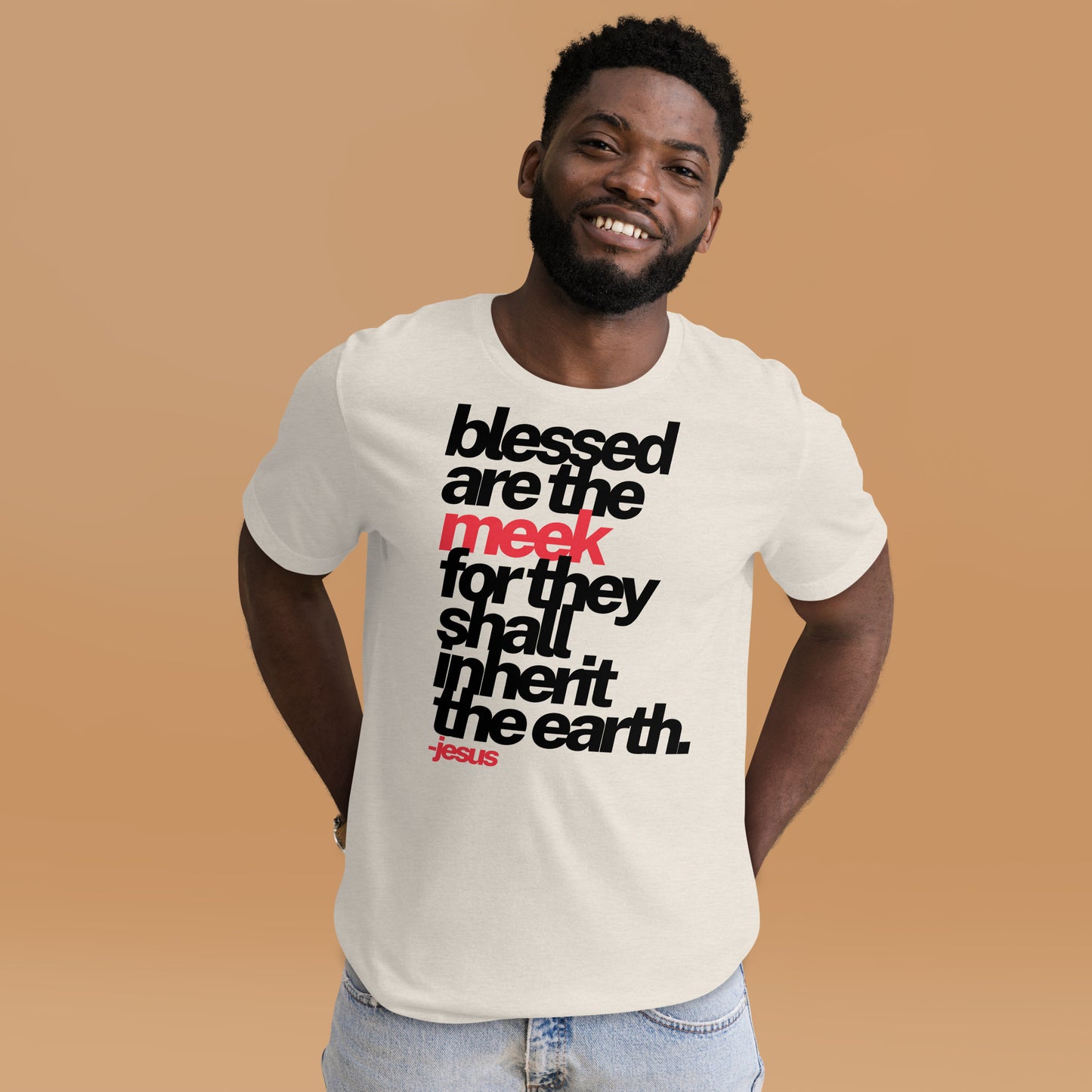 Blessed Are The Meek Adult Unisex T-shirt