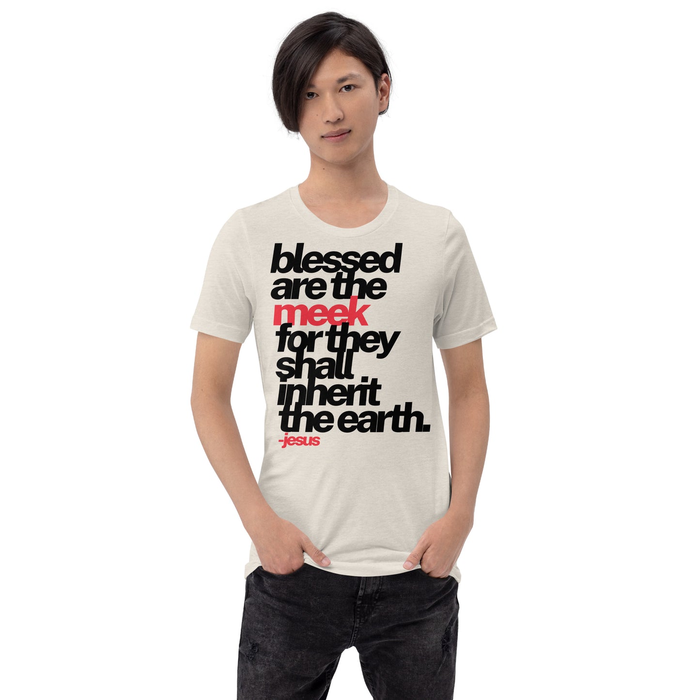 Blessed Are The Meek Adult Unisex T-shirt